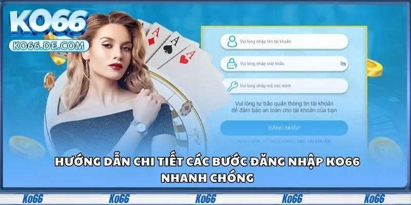 Đăng Nhập Ko66 Nhận Ngay Ưu Đãi Siêu To Độc Quyền Mỗi Ngày 1 Hướng dẫn chi tiết các bước đăng nhập Ko66 nhanh chóng